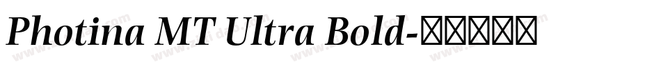 Photina MT Ultra Bold字体转换